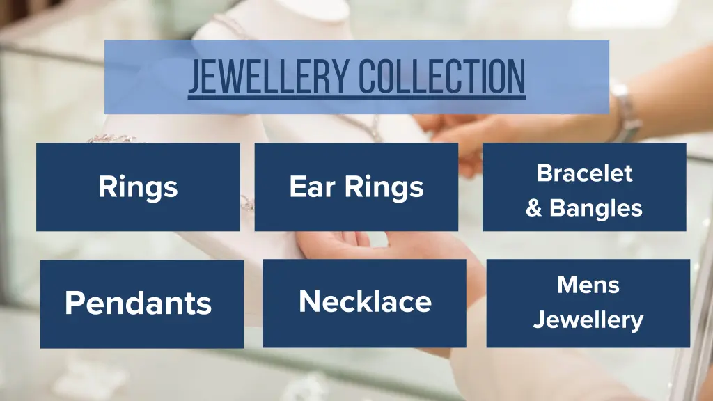 jewellery collection