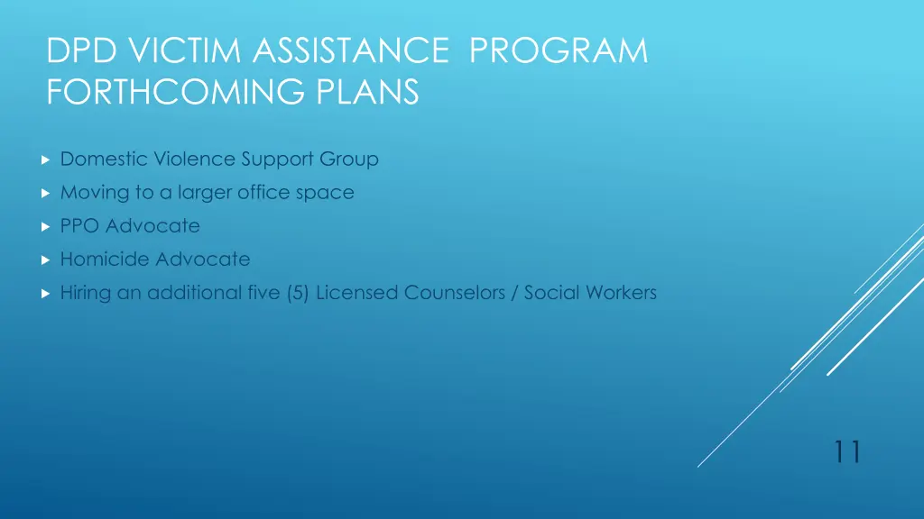 dpd victim assistance program forthcoming plans