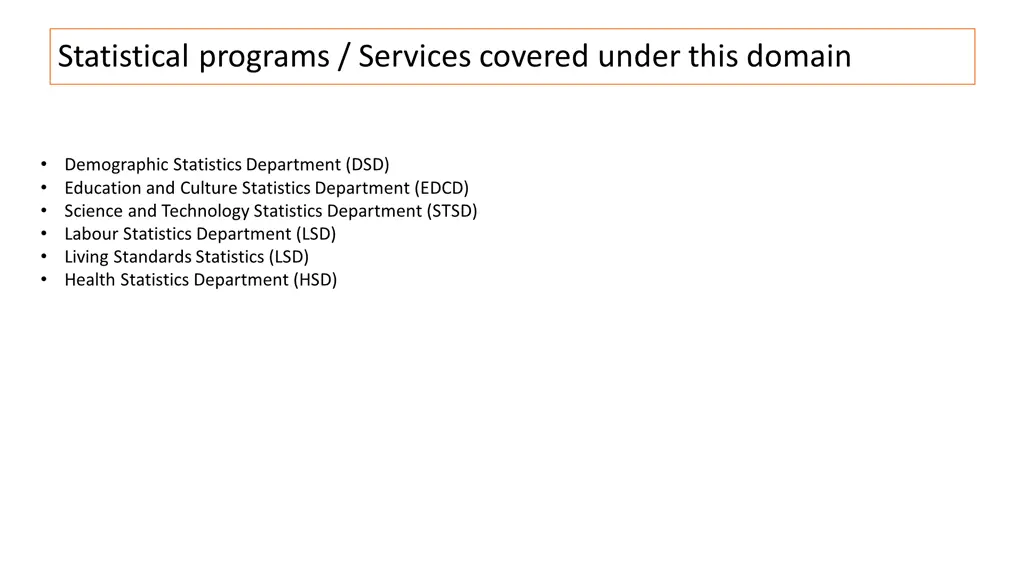 statistical programs services covered under this