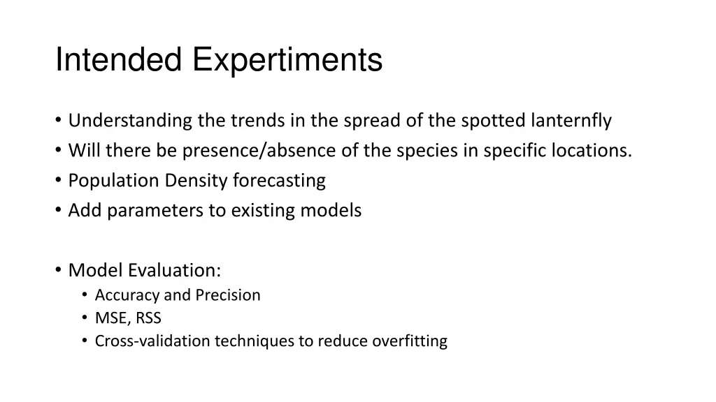 intended expertiments