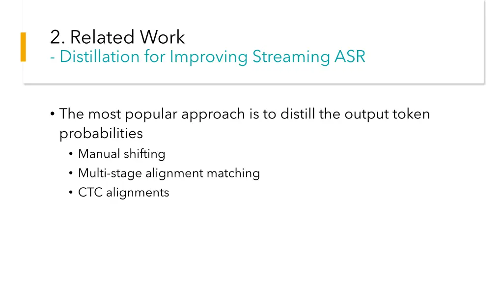 2 related work distillation for improving