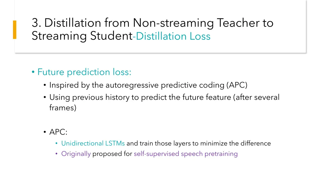 3 distillation from non streaming teacher 7