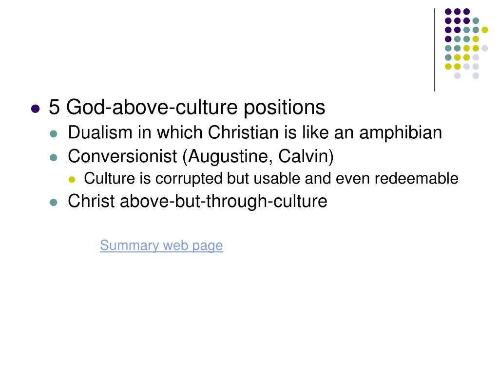 5 god above culture positions dualism in which