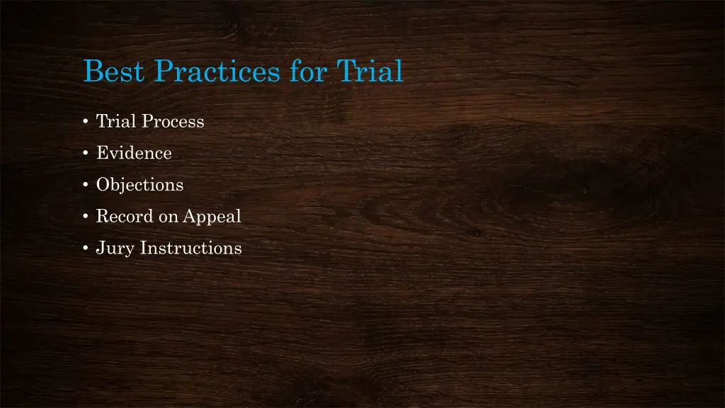 best practices for trial