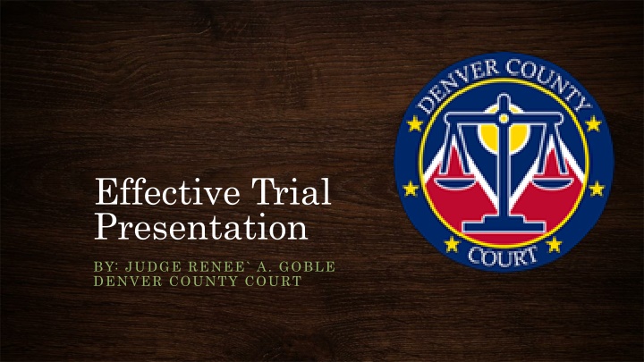 effective trial presentation