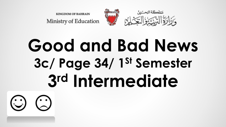 good and bad news 3c page 34 1 st semester
