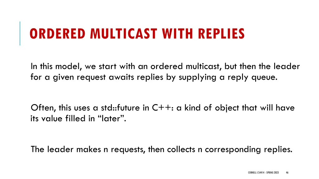 ordered multicast with replies