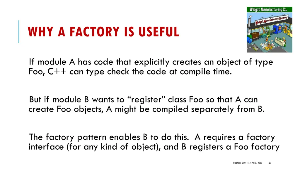 why a factory is useful