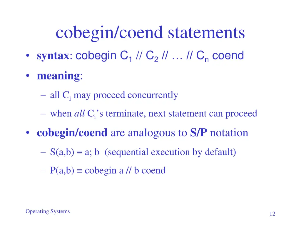 cobegin coend statements