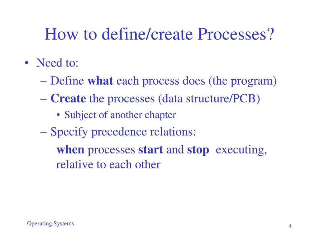 how to define create processes