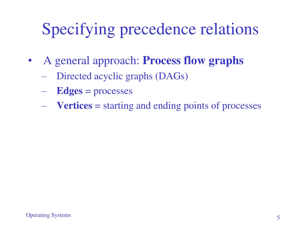 specifying precedence relations