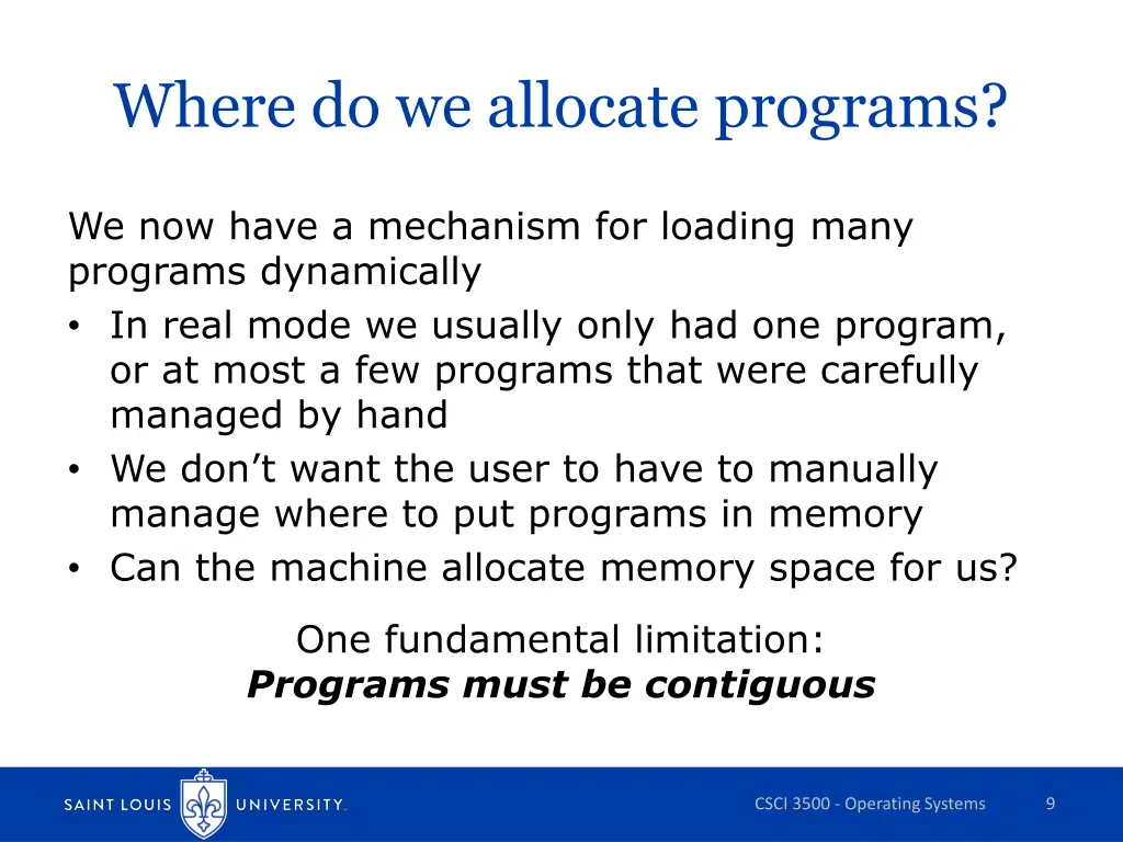 where do we allocate programs