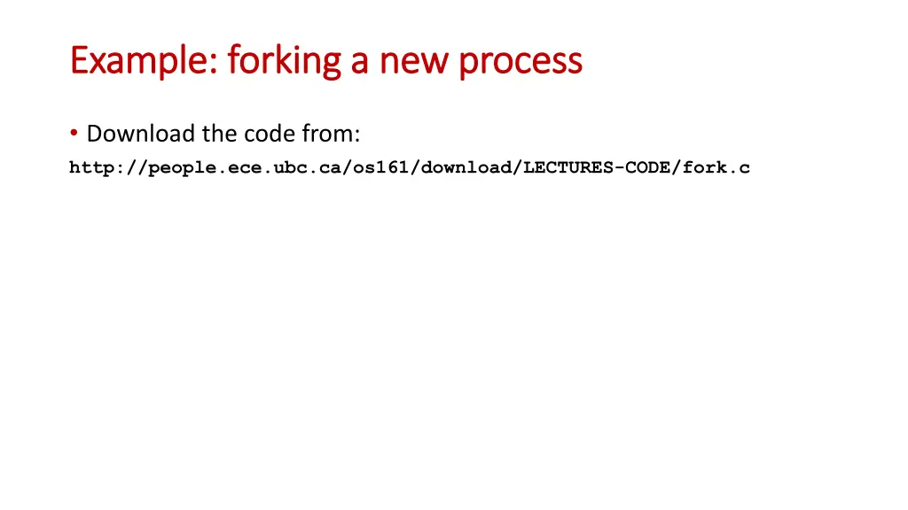 example forking a new process example forking