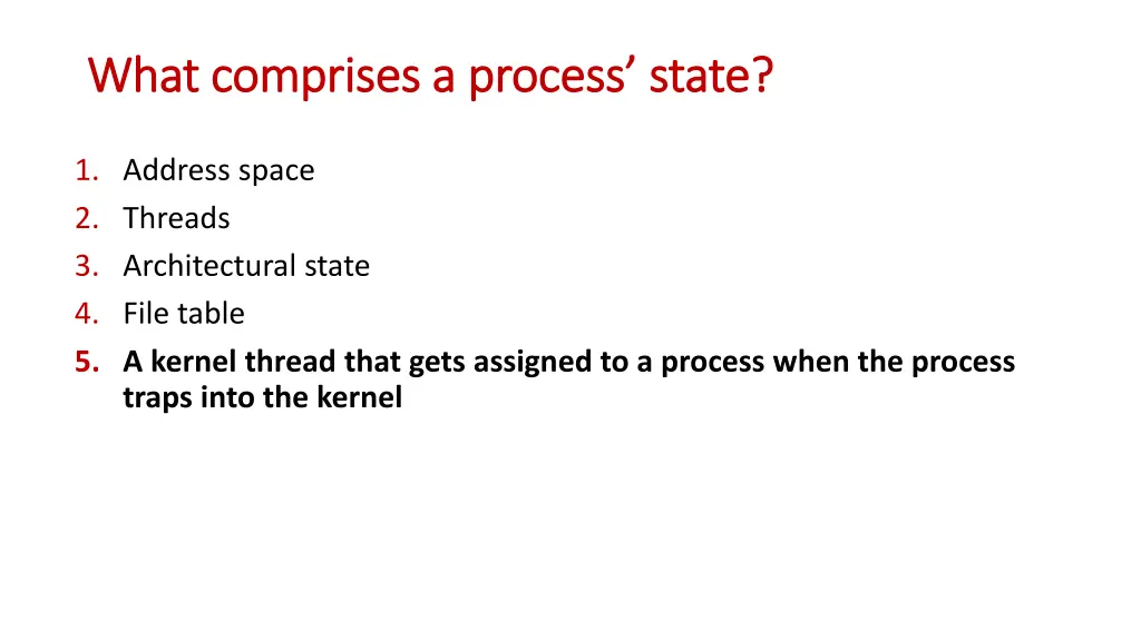 what comprises a process state what comprises