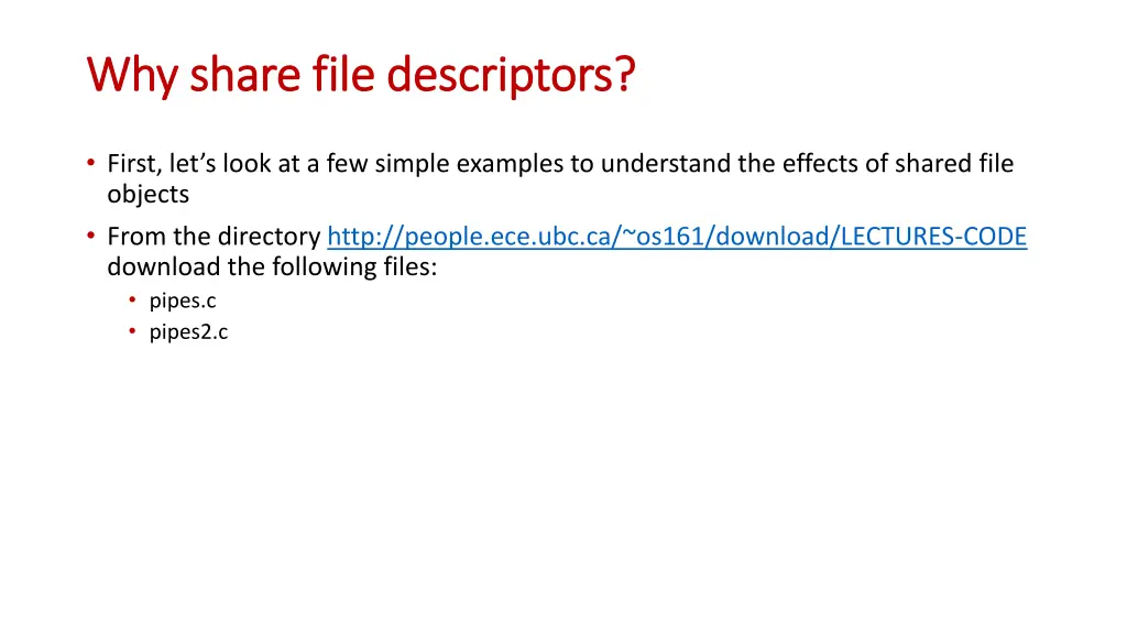 why share file descriptors why share file