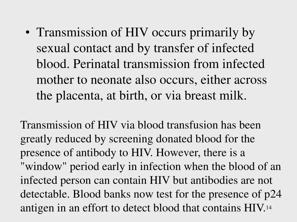 transmission of hiv occurs primarily by sexual