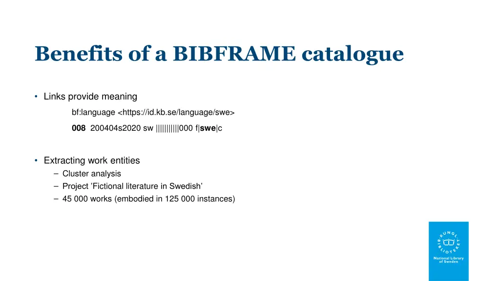 benefits of a bibframe catalogue