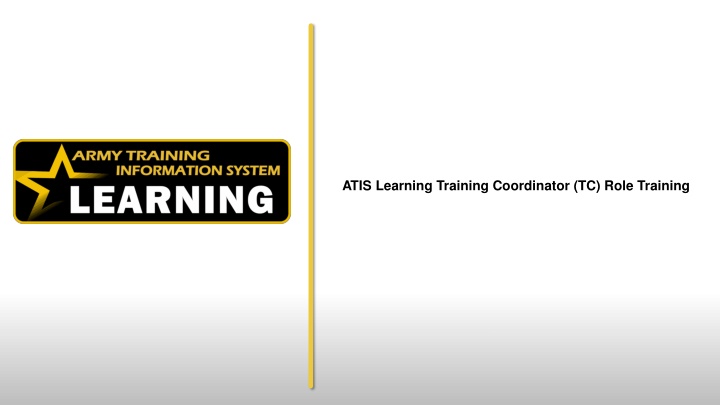 atis learning training coordinator tc role