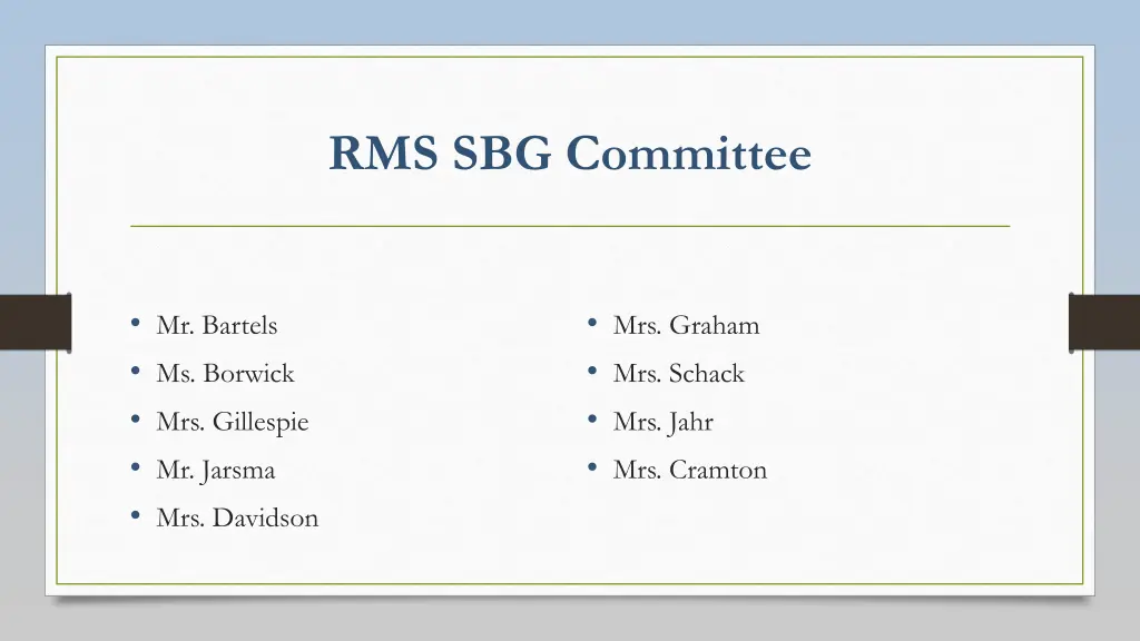 rms sbg committee