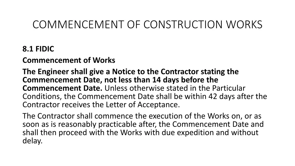 commencement of construction works