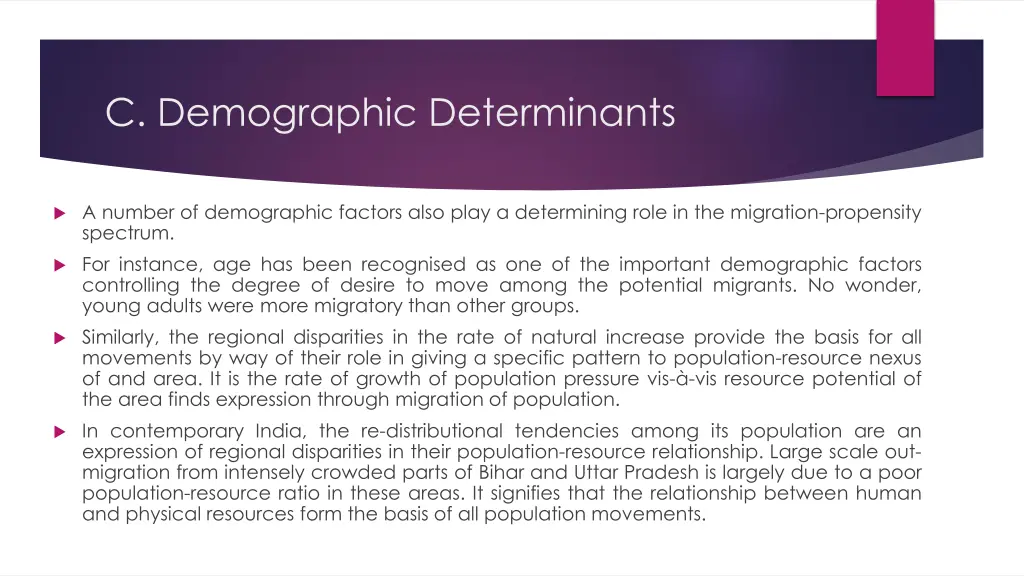 c demographic determinants