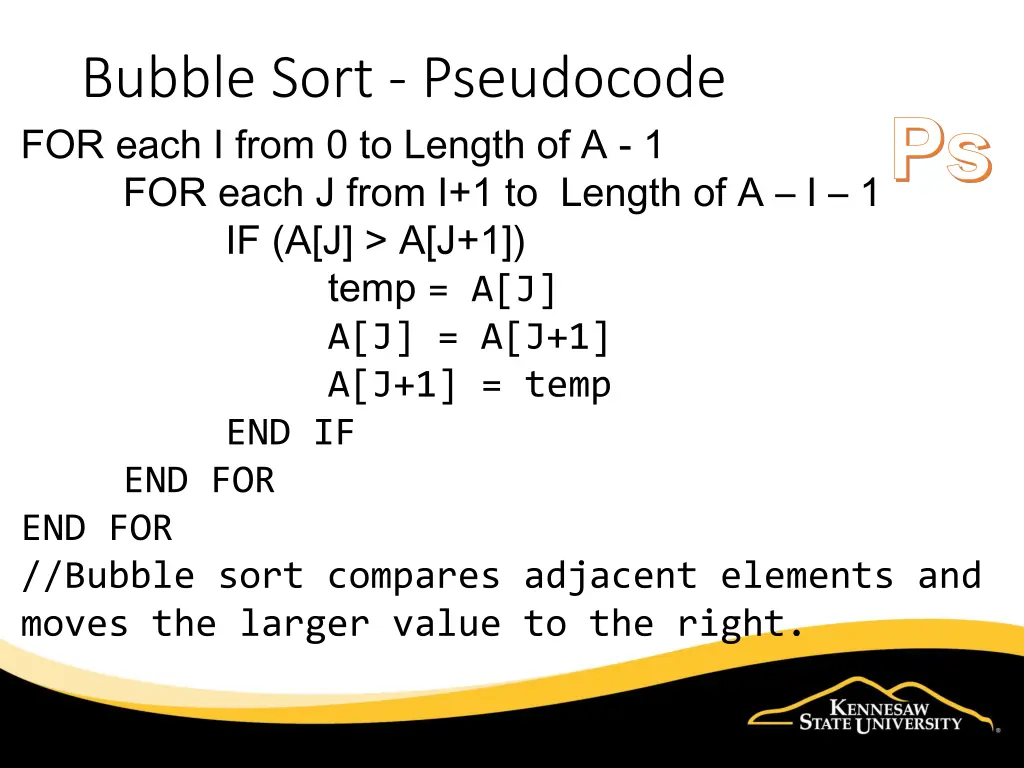 bubble sort pseudocode for each i from