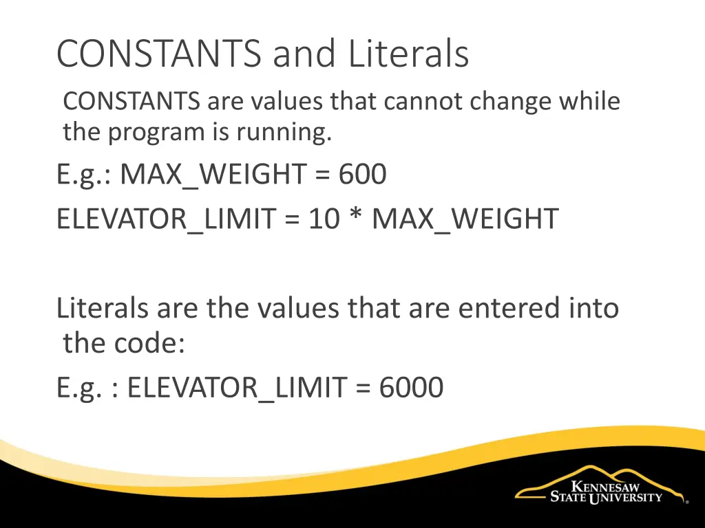 constants and literals constants are values that