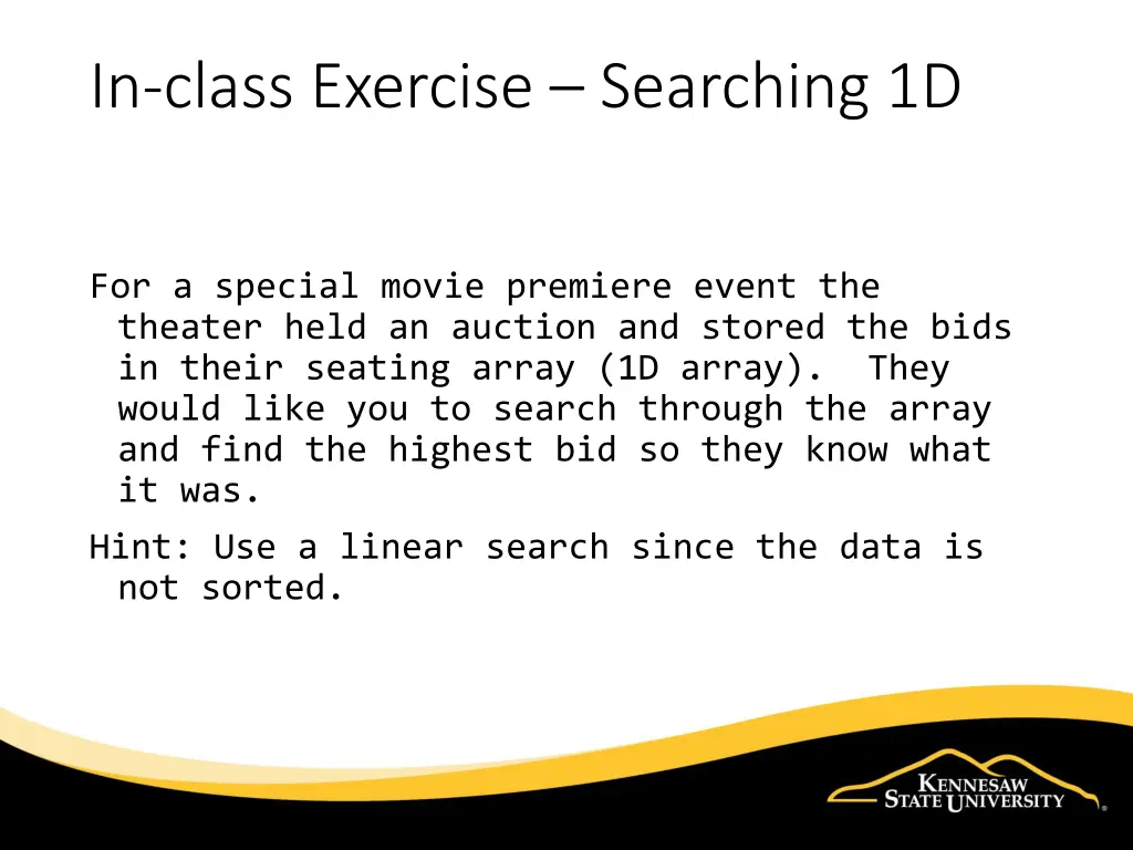 in class exercise searching 1d