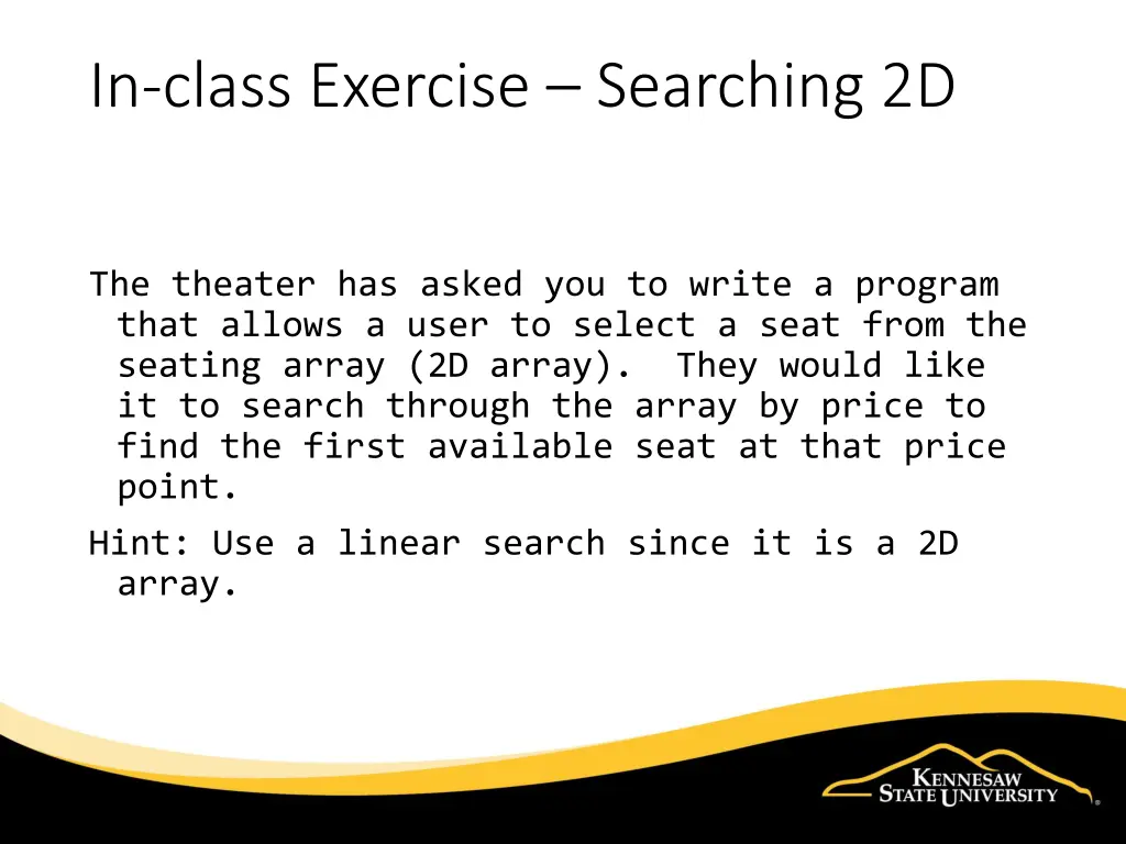 in class exercise searching 2d