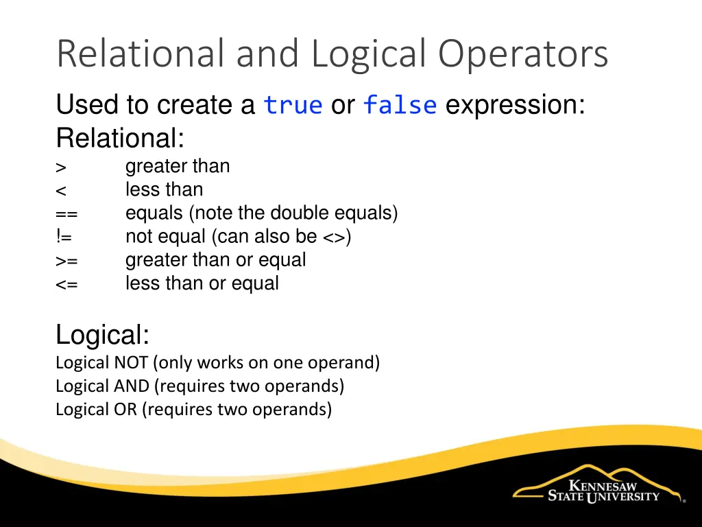 relational and logical operators used to create