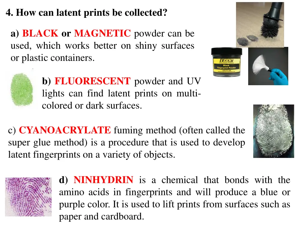 4 how can latent prints be collected