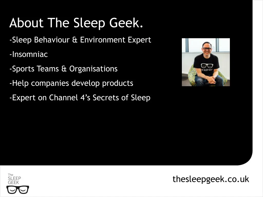 about the sleep geek