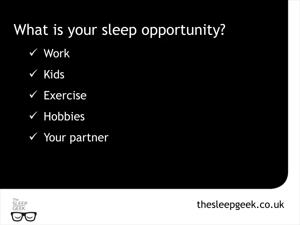 what is your sleep opportunity