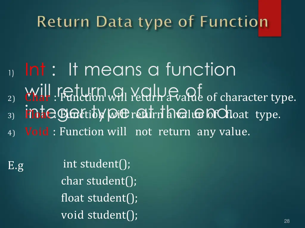 1 int it means a function will return a value