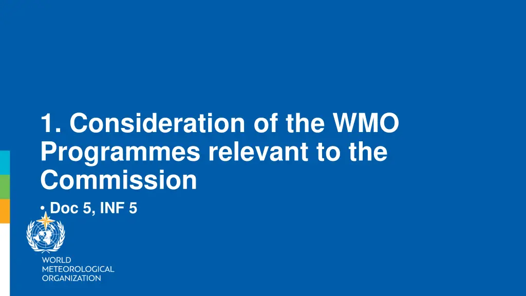 1 consideration of the wmo programmes relevant
