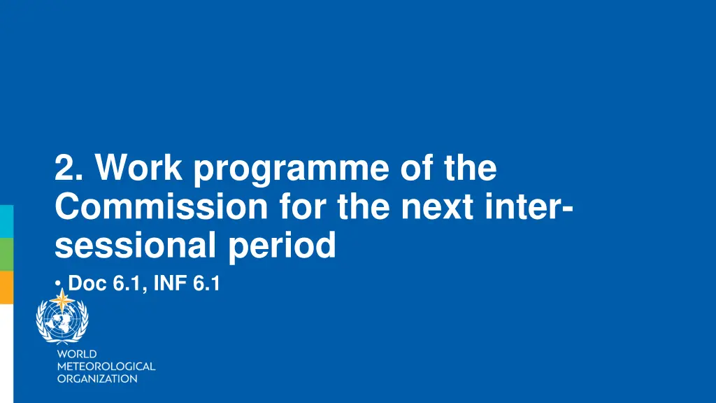 2 work programme of the commission for the next