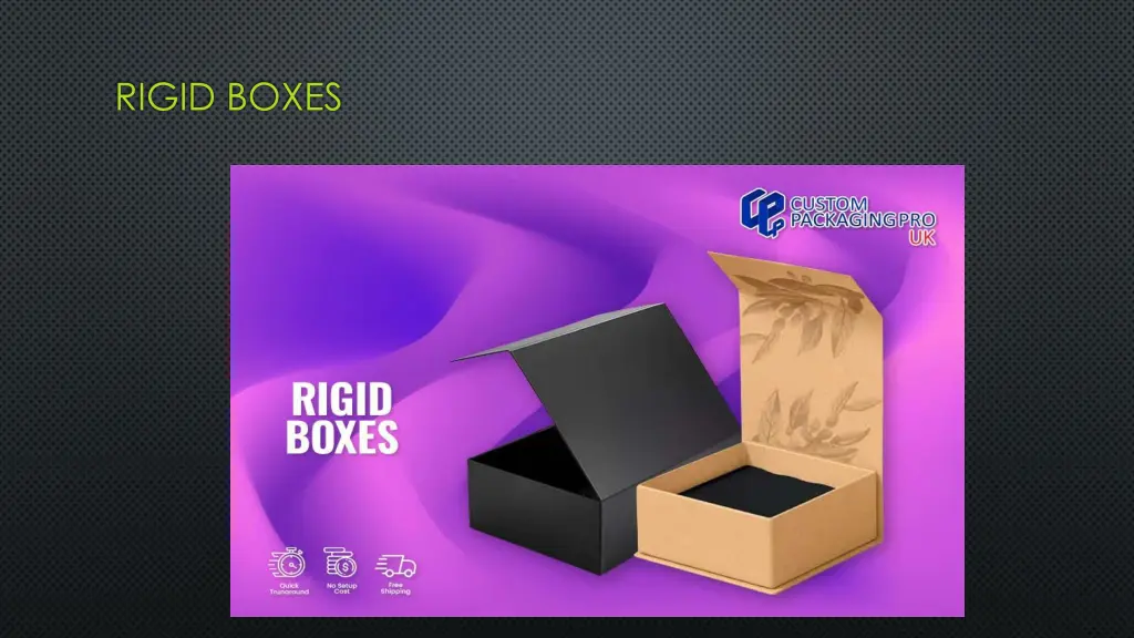 rigid boxes