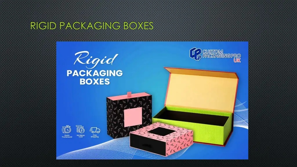 rigid packaging boxes