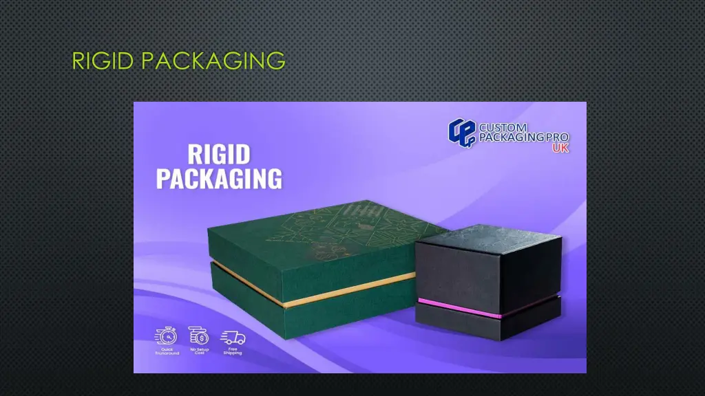 rigid packaging