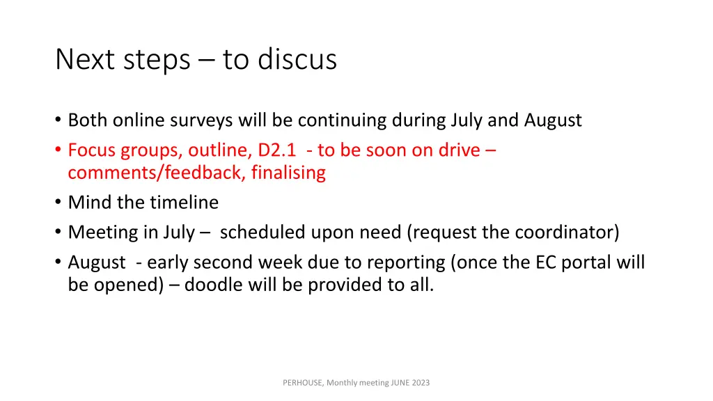 next steps to discus