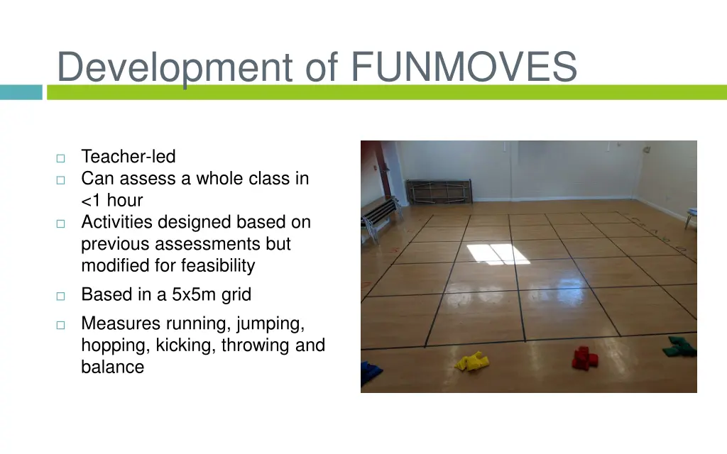 development of funmoves