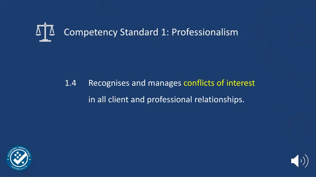 competency standard 1 professionalism