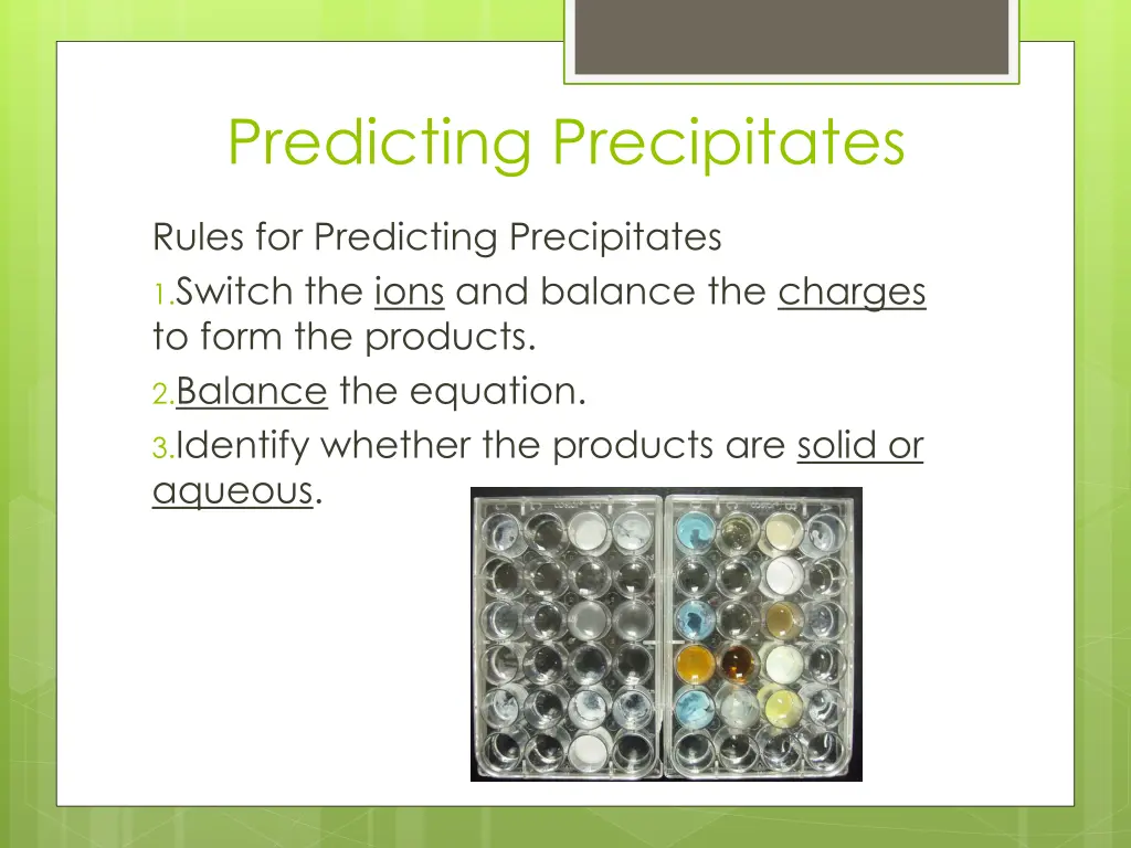 predicting precipitates 1