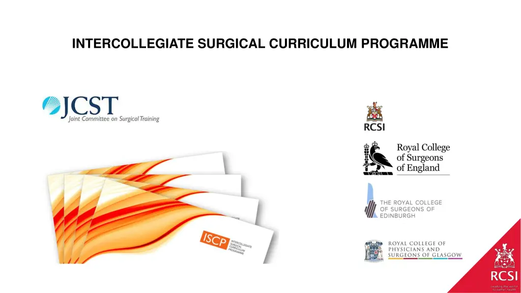 intercollegiate surgical curriculum programme