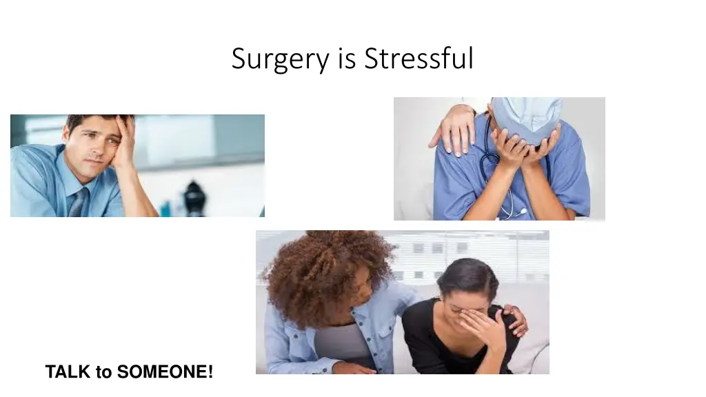surgery is stressful 1
