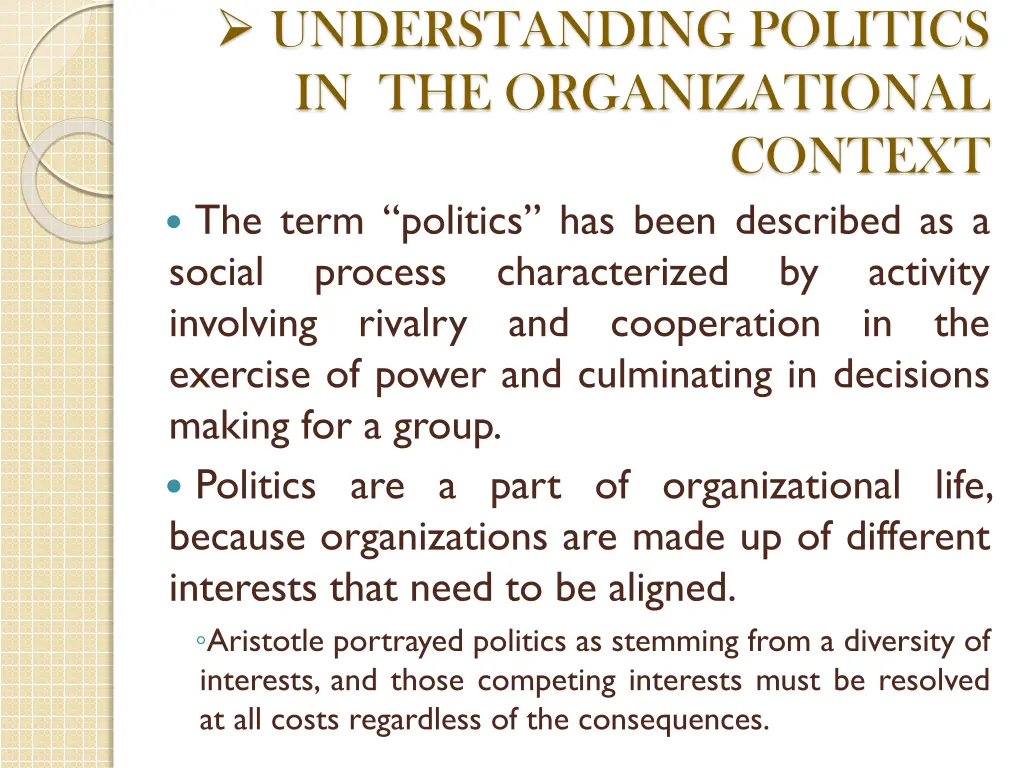 understanding politics in the organizational