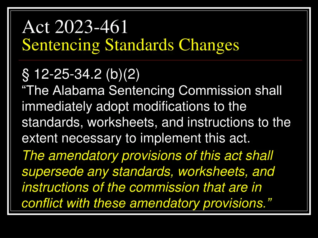 act 2023 461 sentencing standards changes