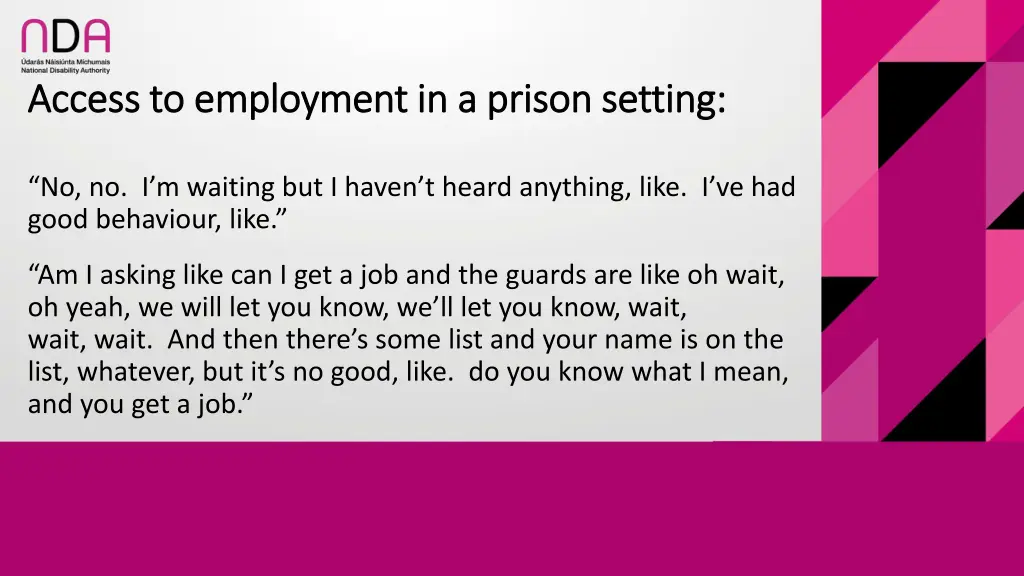 access to employment in a prison setting access