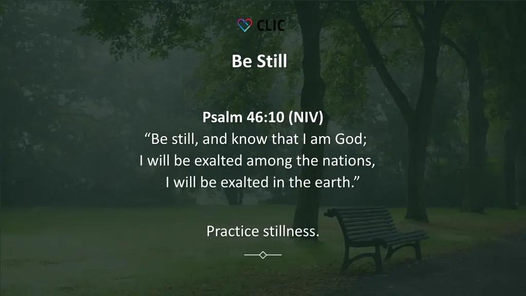 be still