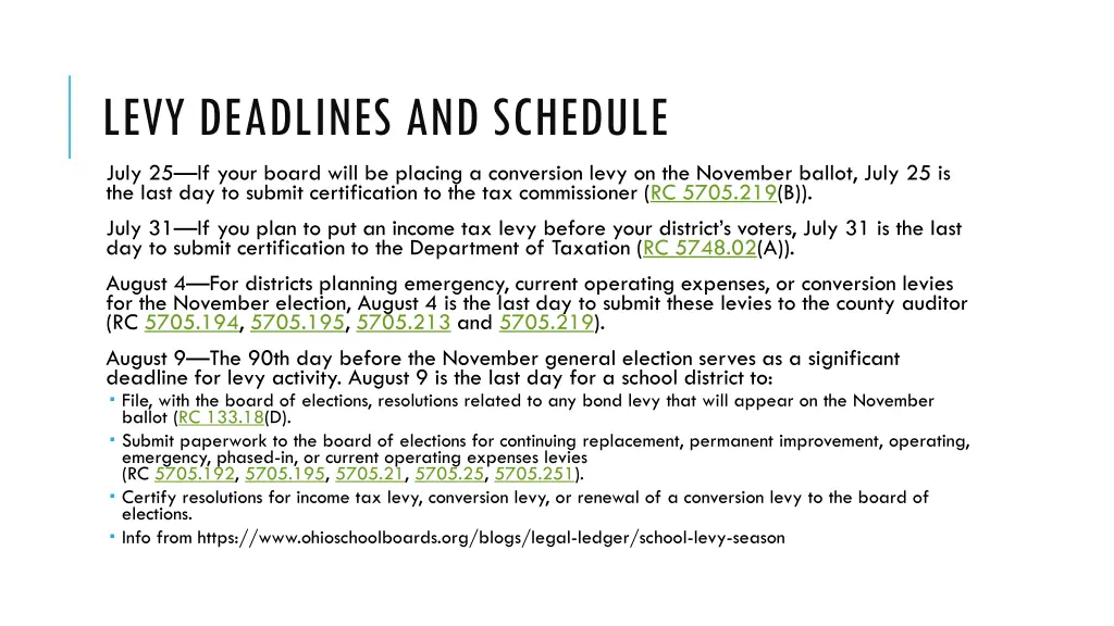 levy deadlines and schedule july 25 if your board